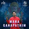 About Maha Ganapathim Song